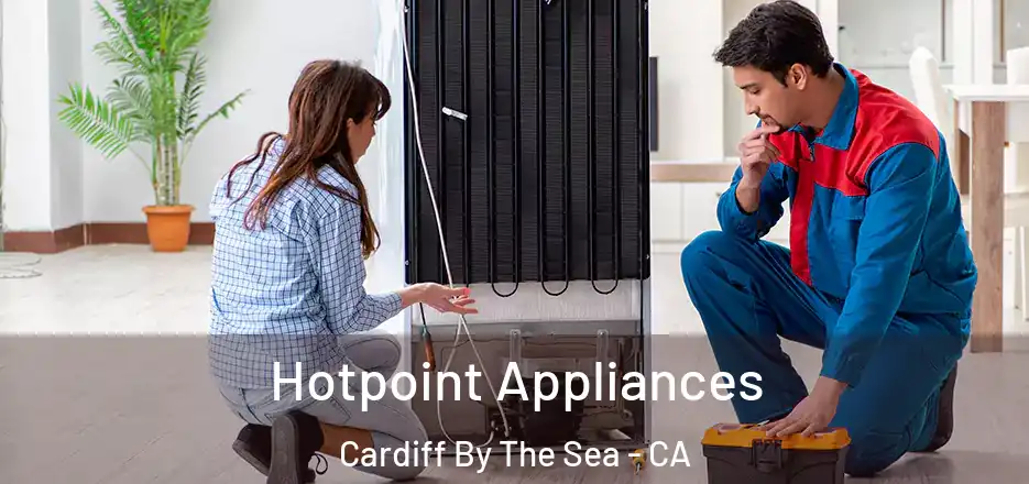  Hotpoint Appliances Cardiff By The Sea - CA