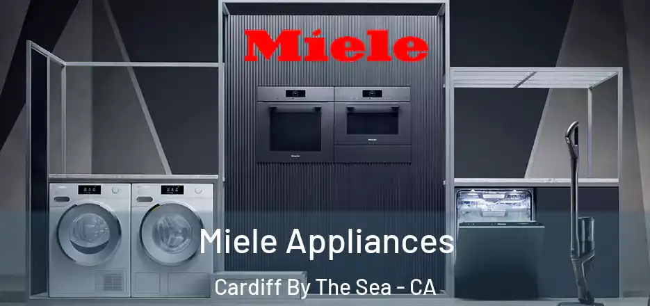  Miele Appliances Cardiff By The Sea - CA